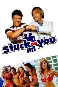 ดูหนังออนไลน์ Stuck on You (2003)