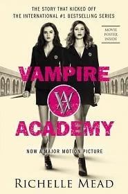 Vampire Academy: (2014) แวมไพร์ อะคาเดมี่ มัธยม มหาเวทย์