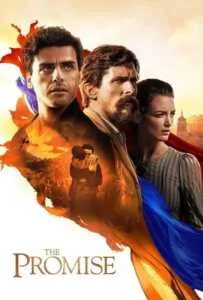 The Promise (2016) สัญญารัก สมรภูมิรบ