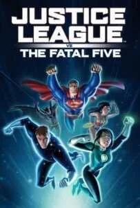 Justice League vs the Fatal Five (2019) จัสตีซ ลีก ปะทะ 5 อสูรกายเฟทอล ไฟว์