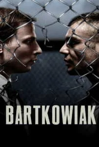 Bartkowiak (2021) บาร์ตโคเวียก แค้นนักสู้