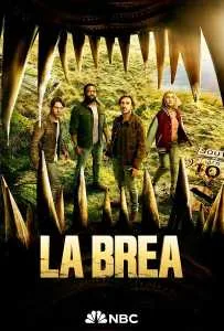 La Brea Season 3 (2024) ลาเบรีย ผจญภัยโลกดึกดำบรรพ์