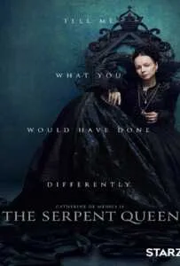 The Serpent Queen Season 1 (2022)