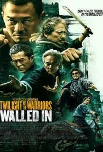 Twilight of the Warriors Walled In (2024) เมืองพญายม ปิดบัญชียมบาล