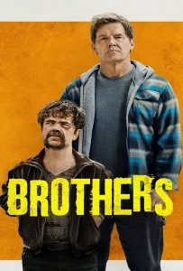 Brothers (2024) บราเธอร์ส ปล้นครั้งนี้เพื่อพี่ที่รัก