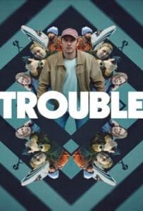 Trouble (2024) ผิดที่ ผิดทาง