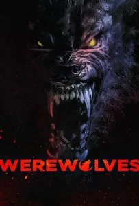 Werewolves (2024) คนหอนกลายพันธุ์