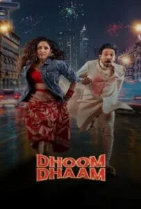 Dhoom Dhaam (2025) บ่าวสาวชื่นชุลมุน